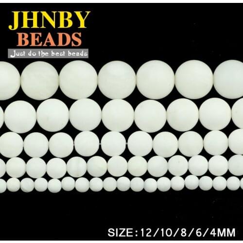 JHNBY Matte White Tridacna Natural Stone Giant clam shell Round Loose beads 4/6/8/10/12MM Jewelry bracelet making accessoriesDIY