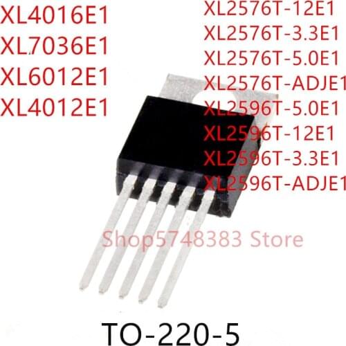 10PCS XL4016E1 XL6012E1 XL4012E1 XL2576T-12E1 XL2576T-3.3E1 XL2576T-5.0E1 XL2576T-ADJE1 XL2596T-5.0E1 XL2596T-12E1 XL2596T-3.3E1