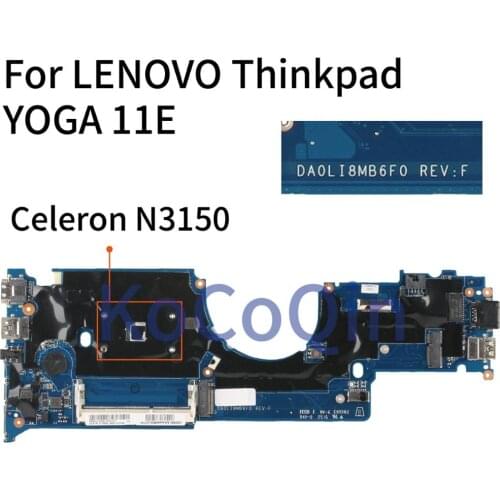 KoCoQin DA0LI8MB6F0 Laptop motherboard For LENOVO Thinkpad YOGA 11E N3150 Mainboard Core SR29F Celeron
