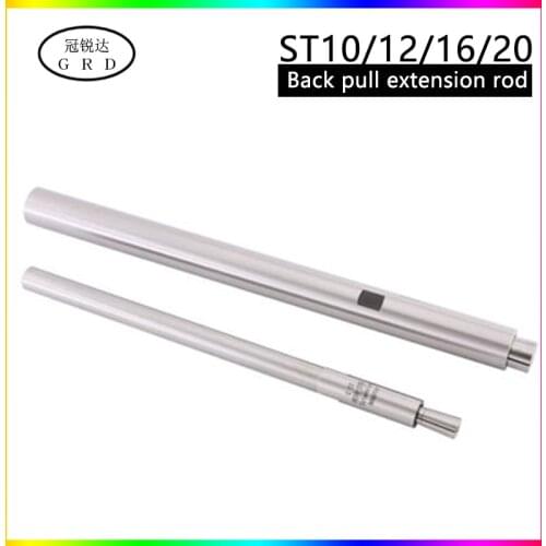 1set chuck extension rod ST10 ST12 ST16 ST20 DC6 DC8 100L 150L 200L back pull extension rod adapter toolholder post pull