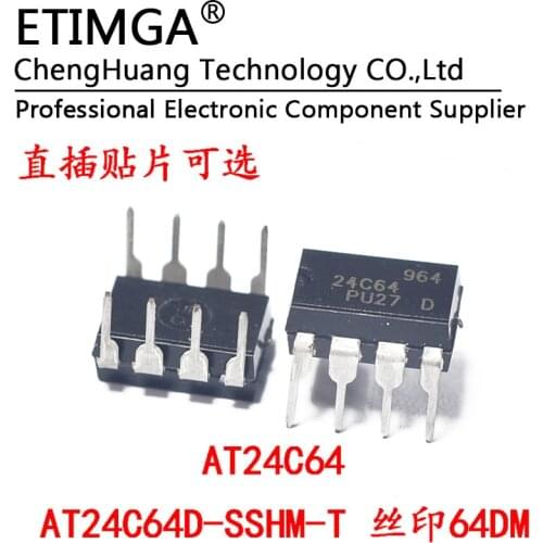 5PCS/LOT AT24C64 AT24C64D-SSHM-T 64DM DIP8 SOP8