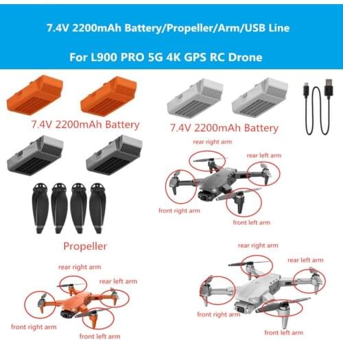 2PCS Or 3PCS 7.4V 2200mAh Lithium Battery/Propeller/Arm Motor For L900 PRO WIFI FPV RC Drone L900PRO Accessories Main Blades