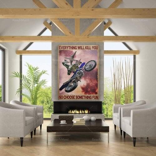 Everything Will Kill You So Choose Something Fun, Mountain Bike Racing Motivational Poster, Biker Art Print, Canvas Art