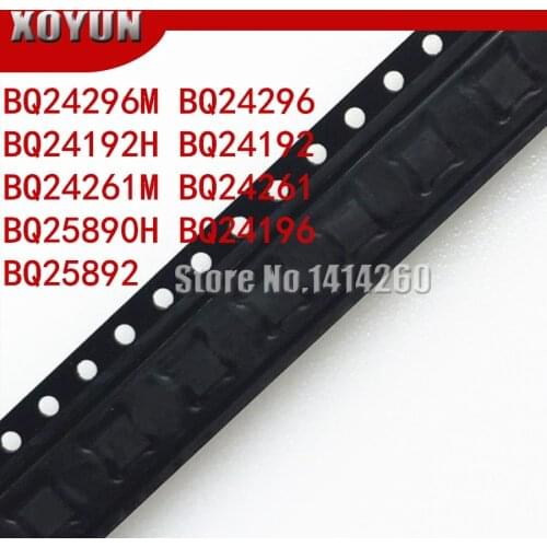 1pcs/lot BQ24296M BQ24296 BQ24192H BQ24192 BQ24261M BQ24261 BQ25890H BQ24196 BQ25892