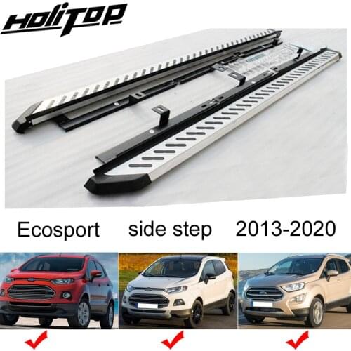 New arrival hot side step side bar running board for FORD Ecosport 2013-2020,powerful loading,TOP seller.quality guarantee