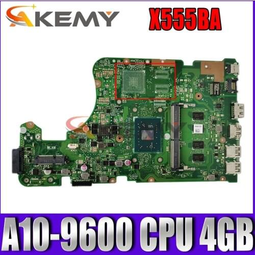 Akemy A10-9600 CPU 4GB RAM GM For ASUS X555Q A555Q X555QG X555BP X555BA laptop motherboard X555QA mainboard tested full 100