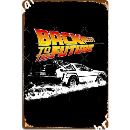Back To The Future Delorean Fire Tracks Metal Sign Club Party Poster Printing Club Bar Tin Sign Poster