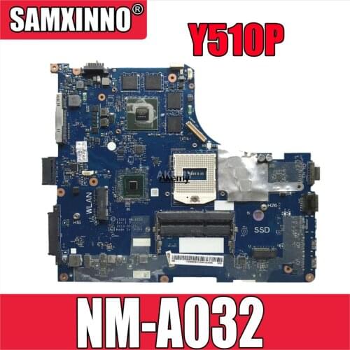 Y510P VIQY1 NM-A032 REV:1.0 Y510P laptop motherboard For Lenovo Y510P NM-A032 GT750 Test motherboard Support i7