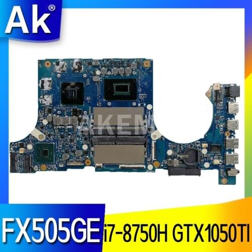 Akemy FX505GE Motherboard For Asus TUF Gaming FX505G FX505GE FX505GD 15.6 inch Mainboard i7-8750H GTX 1050TI DDR5