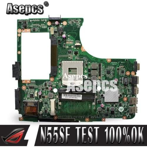 Asepcs N55SF Laptop motherboard For Asus N55SF N55SL N55S Test original mainboard