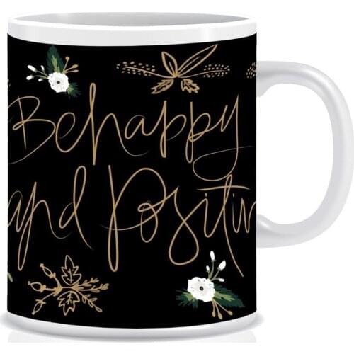Custog Porcelain Mug Fun Design For Coffee Funny Gifts for Women and Men 12oz Be Happy Be Positive
