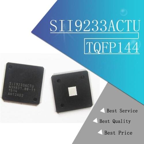 1pcs/lot SII9233ACTU SIL9233ACTU SII9233 SIL9233 TQFP144 Receiver IC