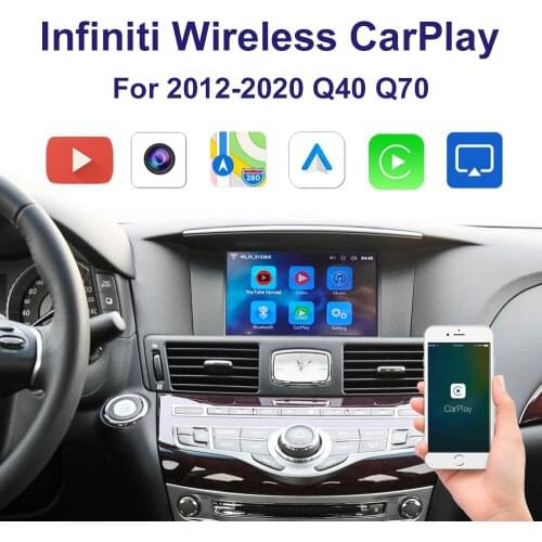 Wrieless Car Carplay interface support Iphone Android Auto Youtube video For 2012-2020 Infiniti Q40 Q70