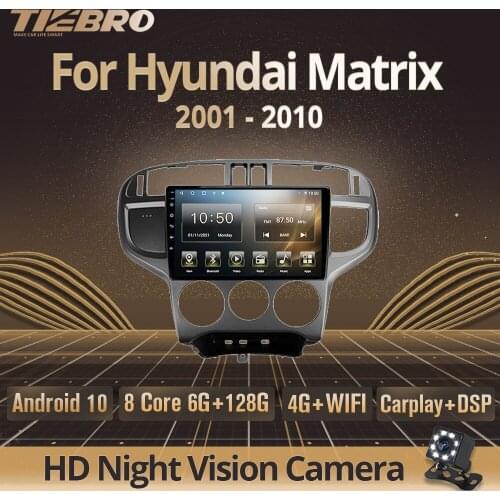 Tiebro 2DIN Android10.0 Car Radio For Hyundai Matrix 2001-2010 2 Din Android Stereo Receiver Car Multimedia Video Player Carplay