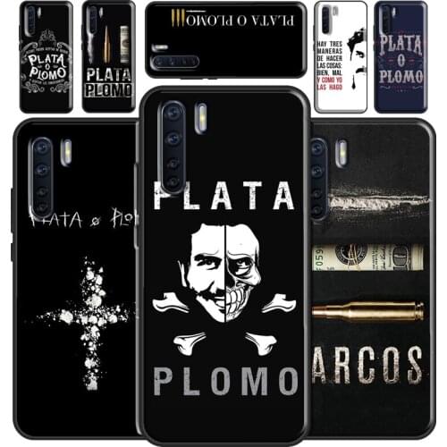 Plata o Plomo Narcos Case For OPPO A31 A53 A5 A9 2020 A52 A72 A83 A91 A93 A15 A3S A5S A1K Reno2 Z Phone Cover