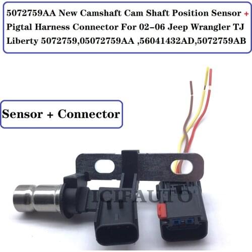 5072759AA Camshaft Position Sensor + Connector Plug For 02-06 Jeep Wrangler TJ Liberty 5072759,05072759AA ,56041432AD,5072759AB