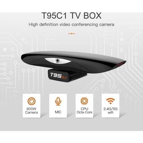 T95C1 8.0MP Camera with MIC Smart TV BOX Android 9.0 TV BOX RK3368 Octa Core 2GB 16GB 2.4&5G WIFI Media Player 4K Youtube