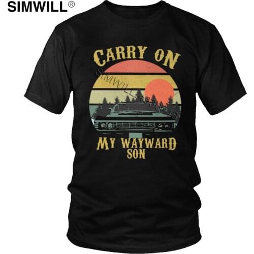 Fashion Latest Tee Shirt Mens Pure Cotton Supernatural T-Shirt Short Sleeves Carry On My Wayward Son Print T Shirt Apparel