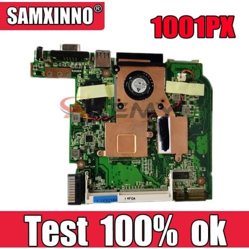 1001PX Motherboard For ASUS Eee PC 1001PX Laptop motherboard 1001PX Mainboard Tested Working fully tested free shipping