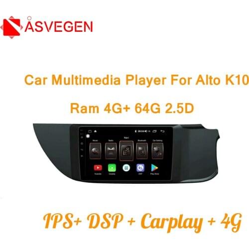 Octa Core Car Multimedia Player For Suzuki Alto K10 Car radio GPS IPS 2.5D Car Stereo With Carplay And DSP