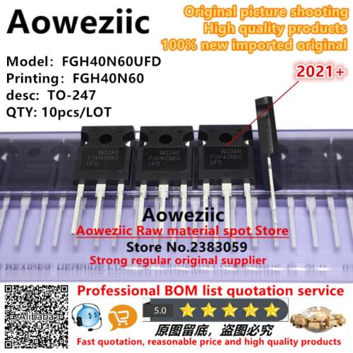 Aoweziic 2019+ 100% new imported original FGH40N60UFD FGH40N60 TO-247 IGBT triode electric welding machine 40A600V