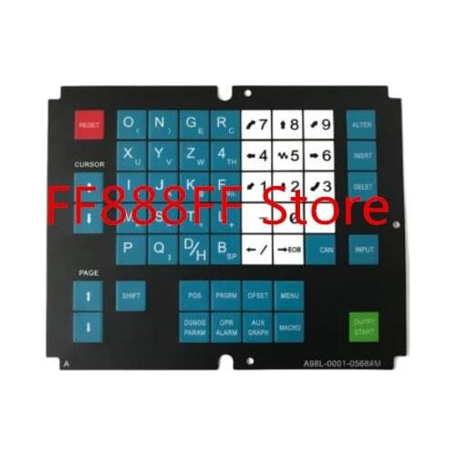 A98L-0001-0568#T A98L00010568 Control Machine Operation Panel Keypad Membrane for FANUC CNC Repair,Free shipping