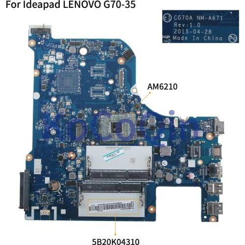 KoCoQin Laptop motherboard For Ideapad LENOVO G70-35 Core A4 Mainboard 5B20K04310 CG70A NM-A671 AM6210 CPU