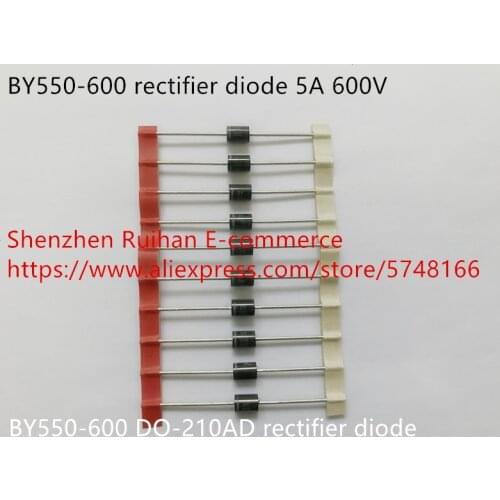 Original new 100% BY550-600 DO-210AD rectifier diode 5A 600V (Inductor)