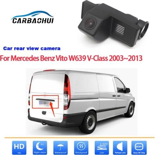 Car Reverse Backup Camera For Mercedes Benz Vito W639 2003 ~ 2019 CCD Full HD Night Vision Rear View Camera high quality RCA