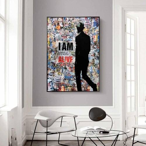 I AM STILL ALIVE Street Art Posters and Prints Graffiti Art Abstract Canvas Paintings on the Wall Art Pictures Home Wall Decor