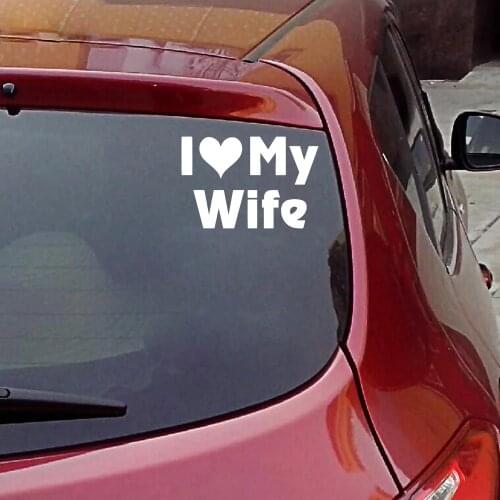 Hot I Love My Wife Sticker Window Decal Vinyl Art Pattern Art Car Body Stickers Waterproof Good Quality Apply To Car Window Car