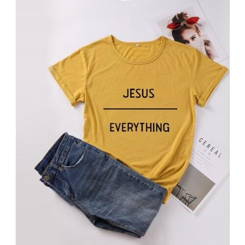 Jesus Everything Cotton Women T-Shirt Plus Size Fashion Graphic Hurajuku Female Clothing O Neck Christian Short Sleeve Top Tees
