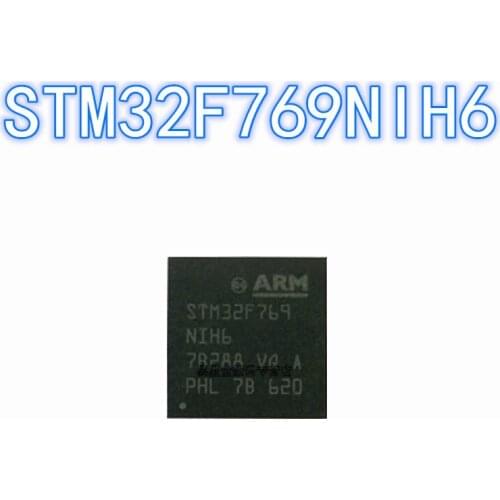 1PCS 100% new original authentic STM32F769NIH6 BGA-216 32F769NIH6 BGA216 32-bit microcontroller chip