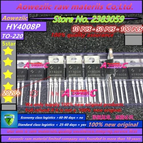 Aoweziic 2020+ 100% new imported original HY4008P HY4008 TO-220 FET 80V 200A