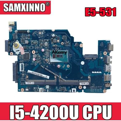 LA-B161P motherboard For Acer Aspire E5-571G E5-571P E5-571 E5-531 motherboard Z5WAH LA-B161P I5-4200U Test original