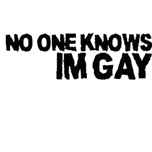 15*8.6cm No One Knows Im Gay Funny bumper window Vinyl Decal Stickers Jdm Car Styling Car Sticker Car Accessories
