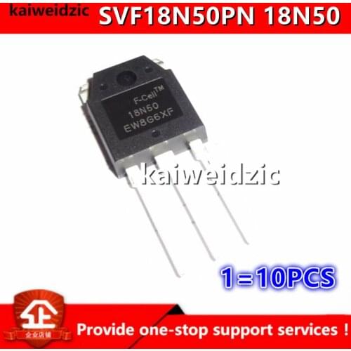 Kaiweikdic New imported original SVF18N50PN 18N50 18A500V TO-3P N-channel MOSFET for welding inverter Integrated circuit