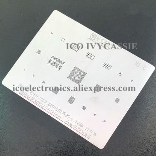 For Xiaomi 6X/Note3 Redmi Note5/Pro BGA Stencil 636/660 CPU Reball IC Solder Heat Template Tin Plant Steel Net 0.12mm Thickness