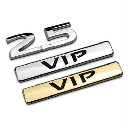 1 Pcs 2.5 letter stick Car Badge Emblem Sticker Side badge trunk VIP 2.5 Displacement stickers car styling Car Styling