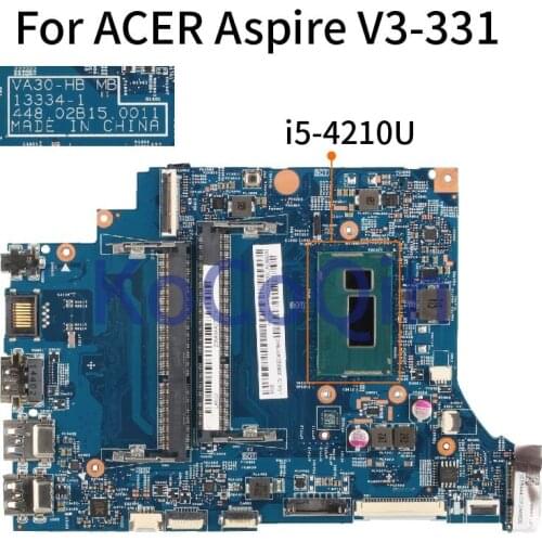 KoCoQin laptop Motherboard For ACER Aspire V3-331 i5-4210U Mainboard 13334-1 SR1EF DDR3