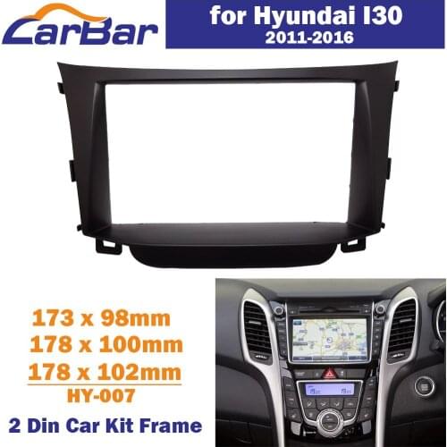 CarBar Double 2 Din Car Radio Fascia for Hyundai I30 2012-2016 Stereo Fascia Dash Dashboard Frame Panel Trim Kit Car Stereo