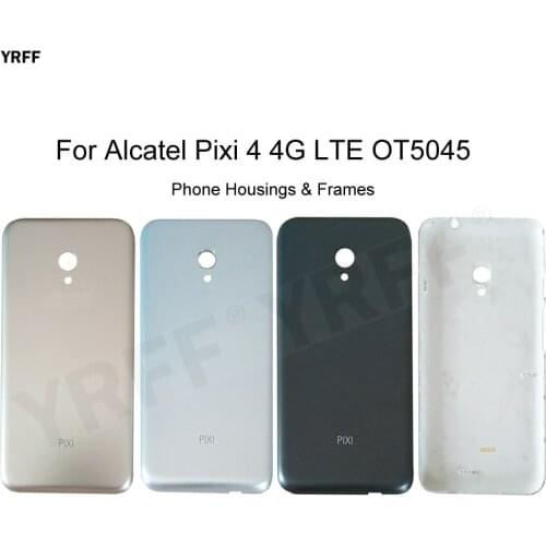 Phone Housings Frames For Alcatel Pixi 4 4G LTE OT 5045 5045A 5045D 5045G 5045J 5045X Battery Back Cover Door Housing Case