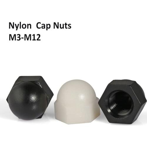 Nylon/Plastic Cap Nuts Nylon Acorn Nuts M3 M4 M5 M6 M8 M10 M12 Black/White