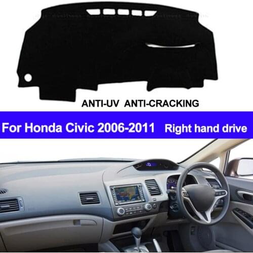 TAIJS For Honda Civic 2006 2007 2008 2009 2010 2011 Right Hand Drive Dash Mat Dashboard Cover Sun Shade Carpet Auto Car Styling
