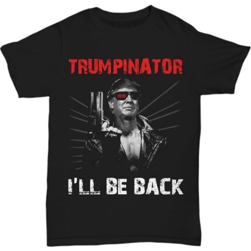 President Donald Trump 2020 Election T-Shirt Funny Trumpinator Tee For Men Women