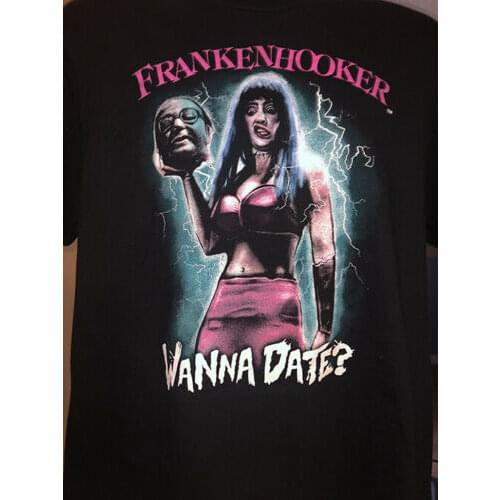 Frankenhooker - Wanna Date T-shirt OFFICIALLY LICENSED