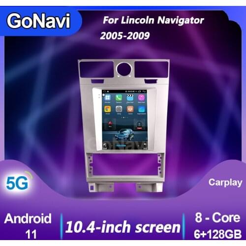 GoNavi Car Radio For Lincoln Navigator Telsa Android 11 video Stereo receiver Central Multimedia Player Gps Navigation 2005-2009