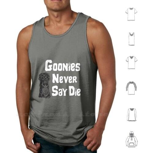 Goonies Never Say Die Tank Tops DIY Print Sloth The Goonies