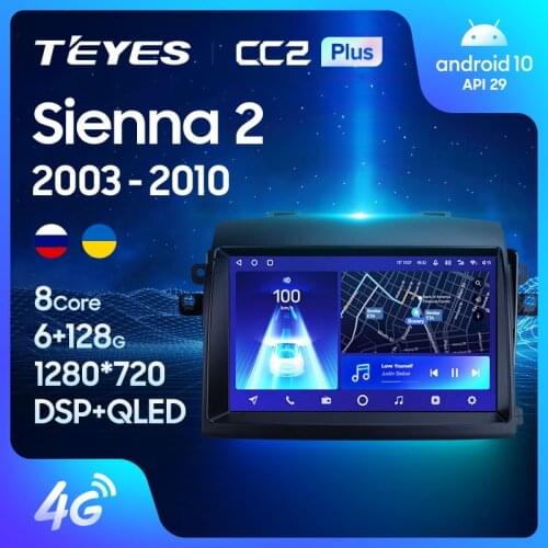 TEYES CC2L CC2 Plus For Toyota Sienna 2 II XL20 2003 - 2010 Car Radio Multimedia Video Player Navigation GPS Android No 2din 2 din dvd