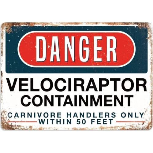 Warning Beware Velociraptor Containment Dinosaur Lover Art Collector TIn Metal Sign Wall Plaque for Bedroom Barn Farmhouse